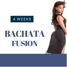 Bachata Fusion  (Level 1) Beginner 4 Week Pass Saturdays 3.30pm